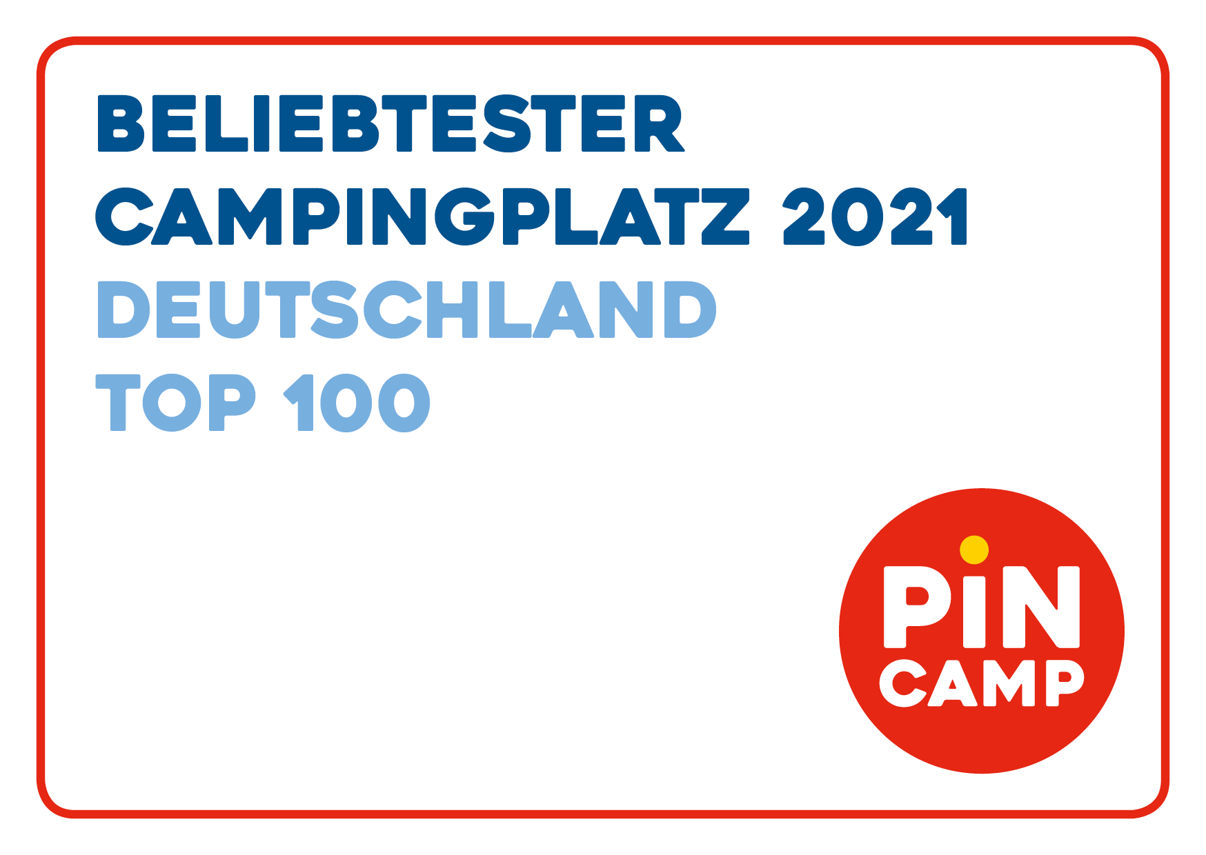 PiNCAMP Sticker 2021 Deutschland TOP 100 A6